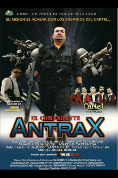 El Comandante Antrax