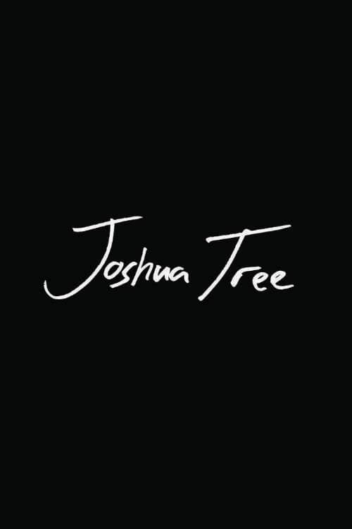 Joshua Tree (2018)