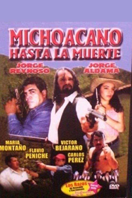 Michoacano hasta la muerte
