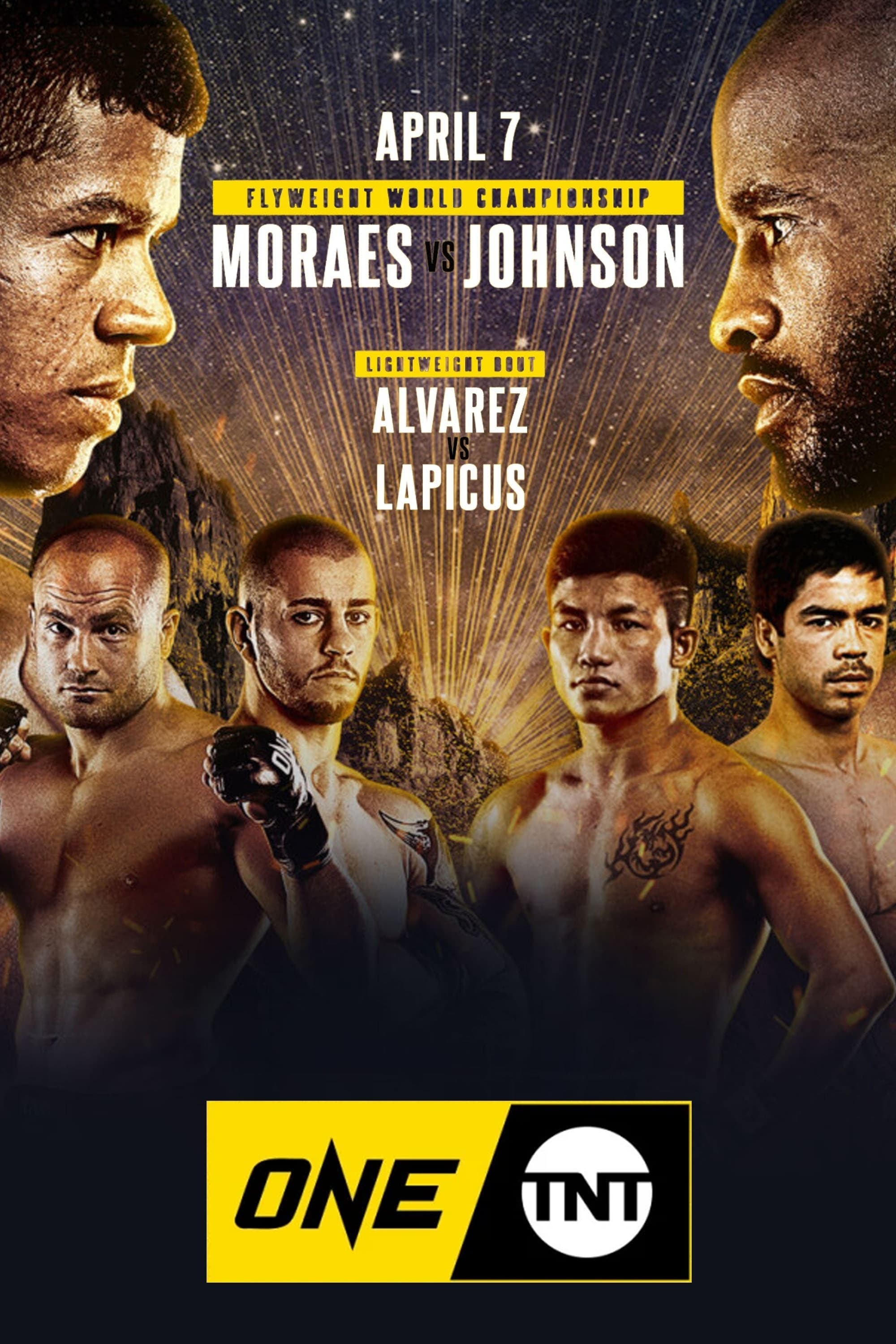 ONE on TNT 1: Moraes vs. Johnson (2021)