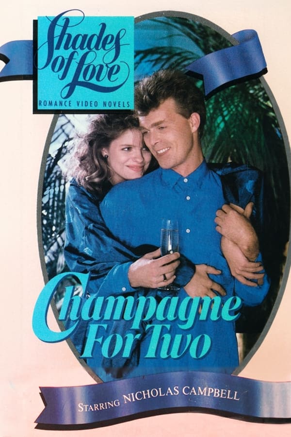 Shades of Love: Champagne for Two