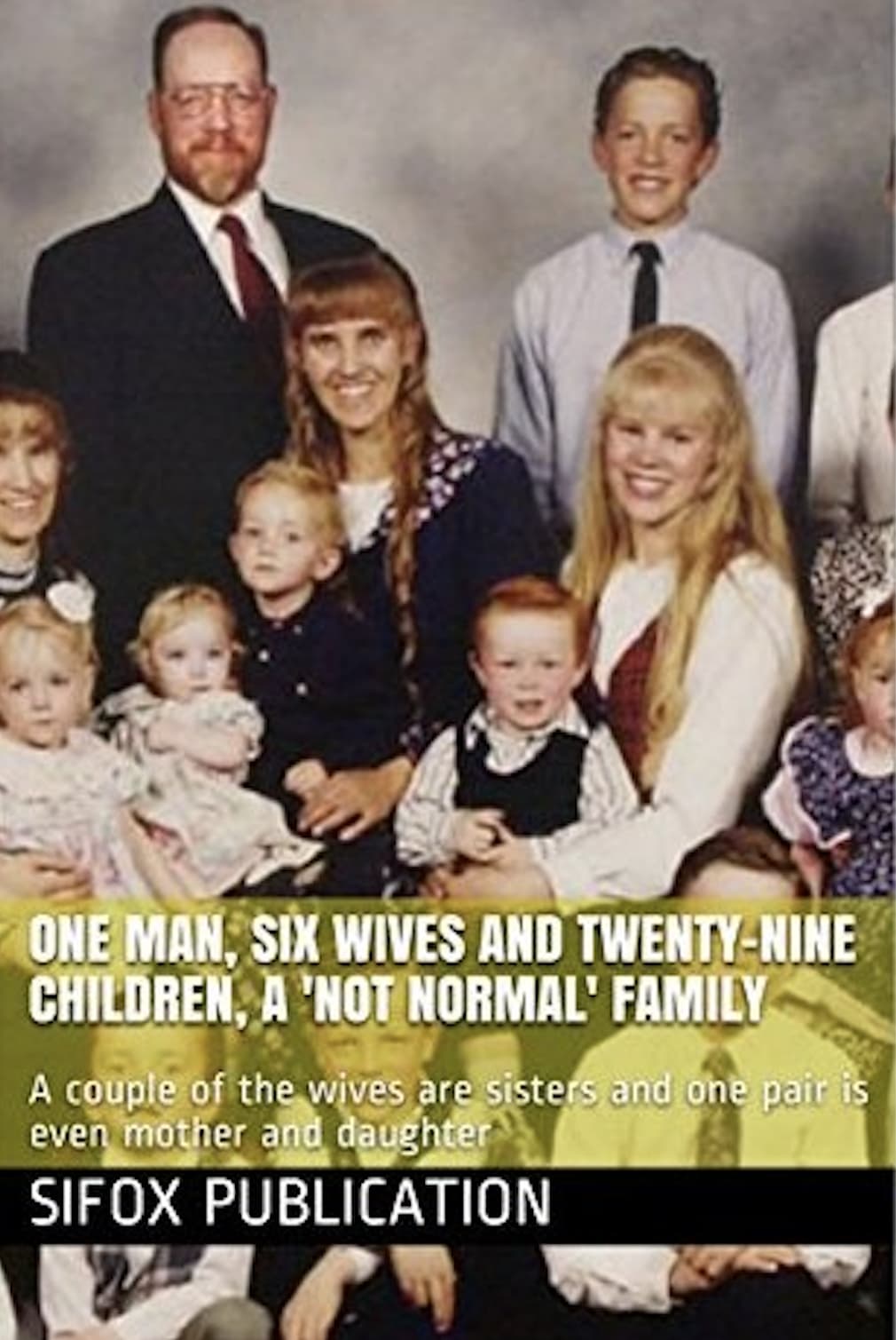 One Man, Six Wives and Twenty-Nine Children