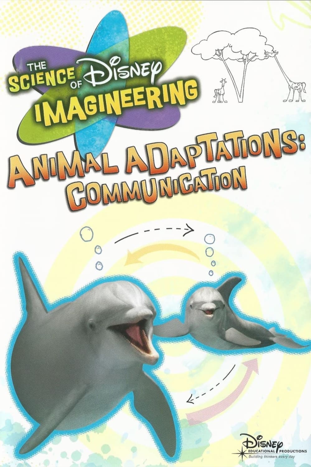 The Science of Disney Imagineering: Animal Adaptations - Communication