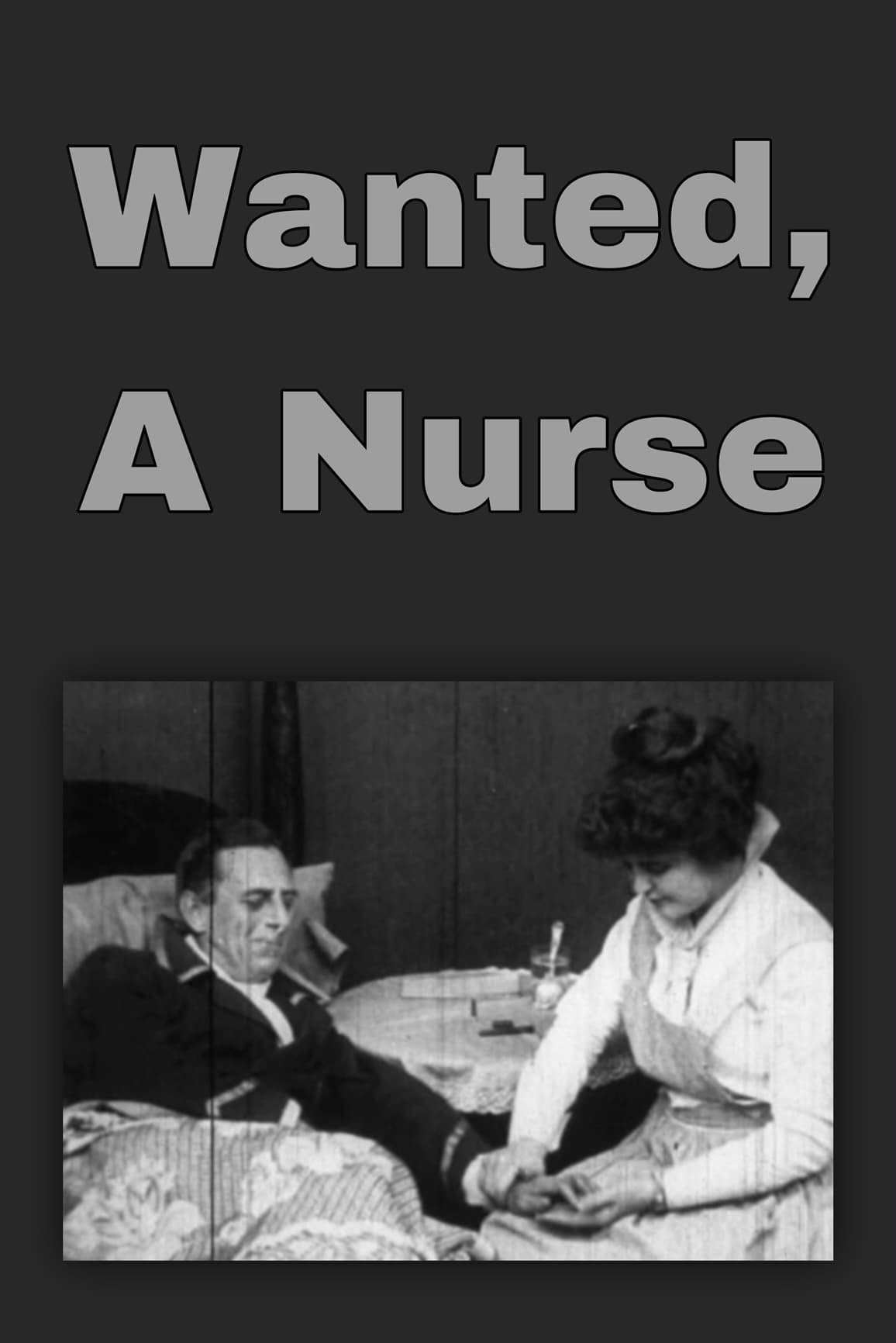 Wanted, a Nurse