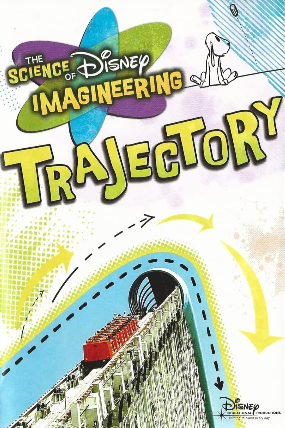 The Science of Disney Imagineering: Trajectory