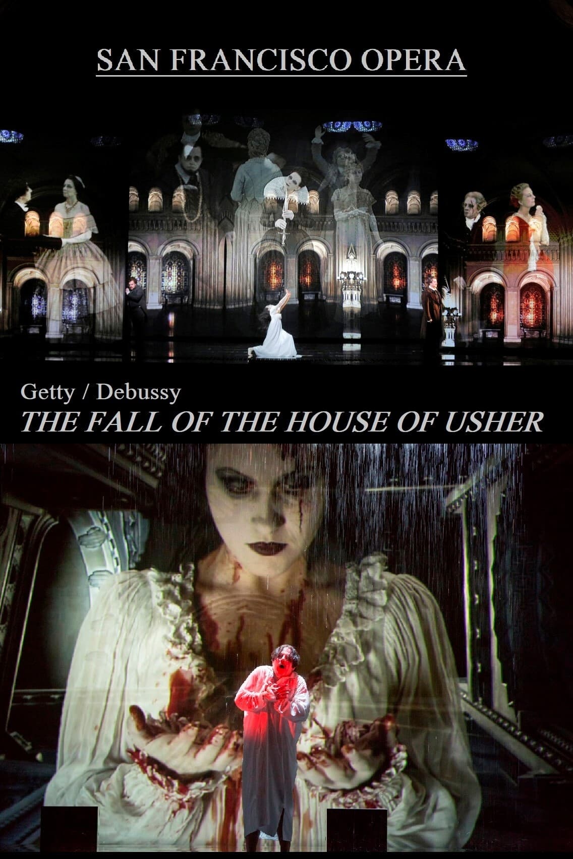 The Fall of the House of Usher: Usher House / La Chute De La Maison Usher - San Francisco Opera