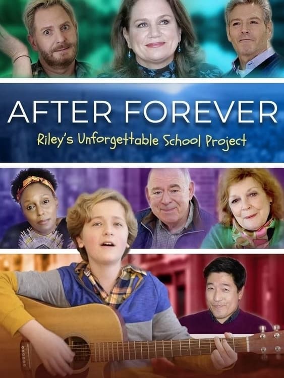 After Forever: Riley's Unforgettable School Project