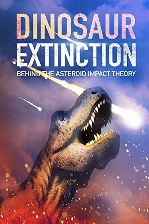 Dinosaur Extinction: Behind the Asteroid Impact Theory