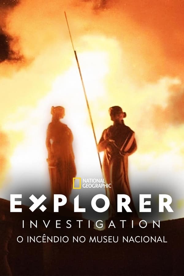 Explorer Investigation: The National Museum Fire