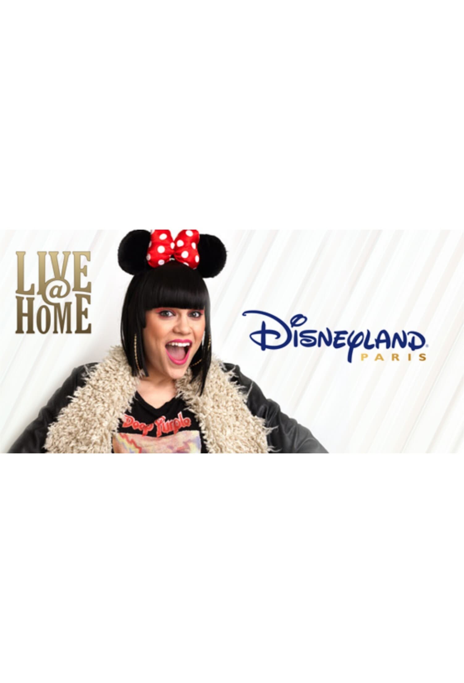 Jessie J - Live@Home - @Disneyland Paris - Full Show