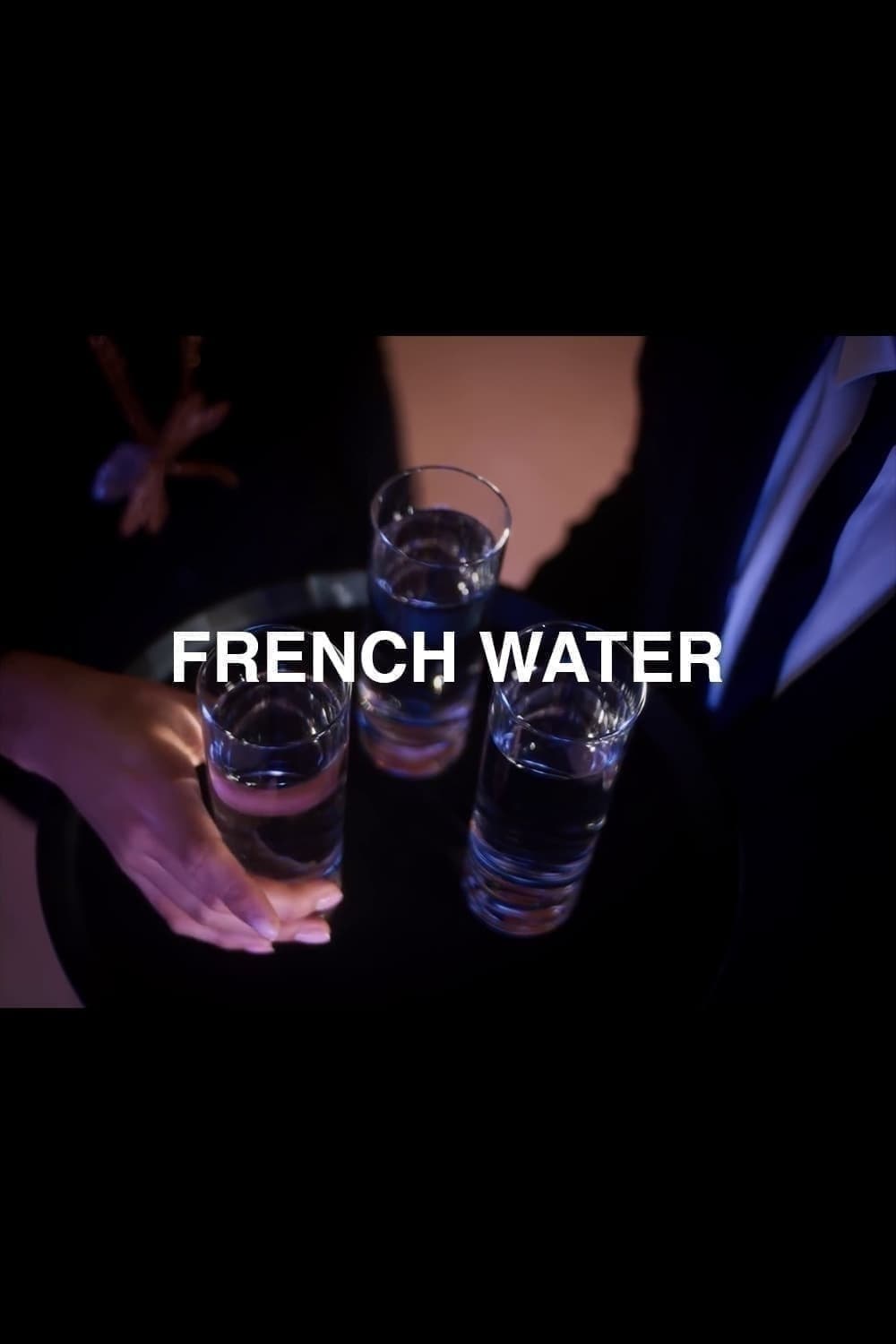 French Water (2021)