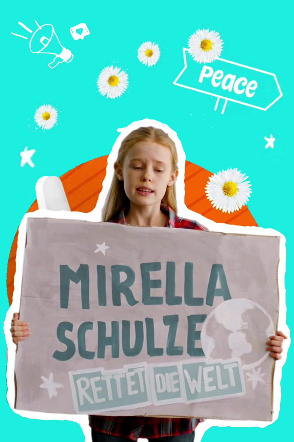 Mirella Schulze rettet die Welt (2021)