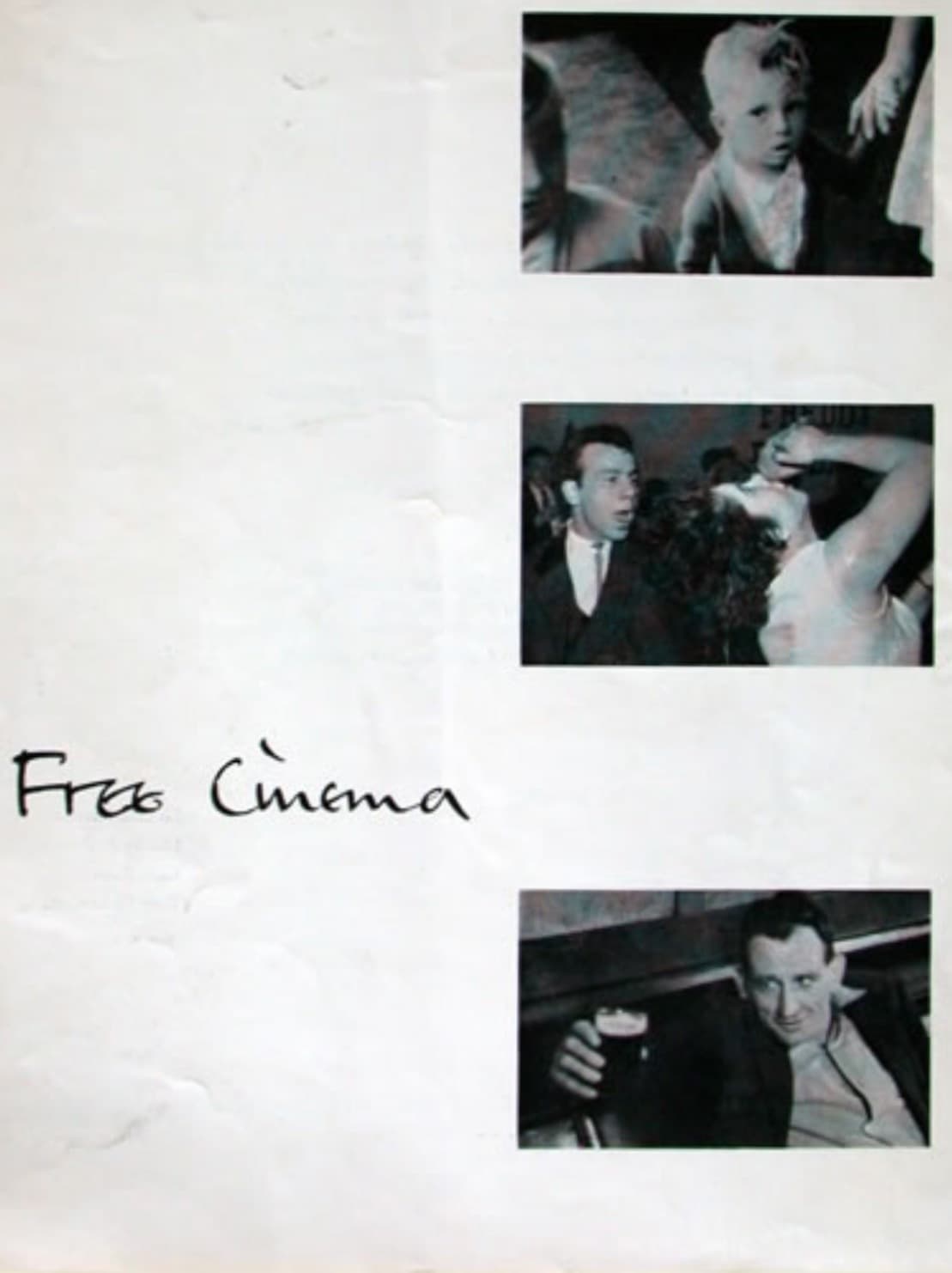 Free Cinema, 1956 - ? An Essay on Film by Lindsay Anderson