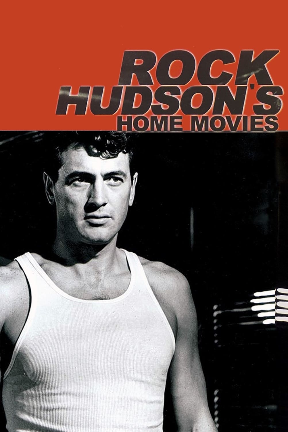 Rock Hudson's Home Movies (1992)