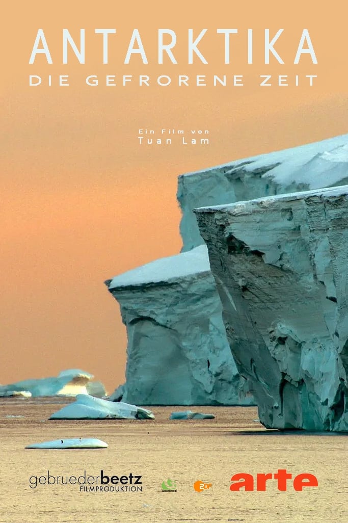 Antarctica: The Frozen Time