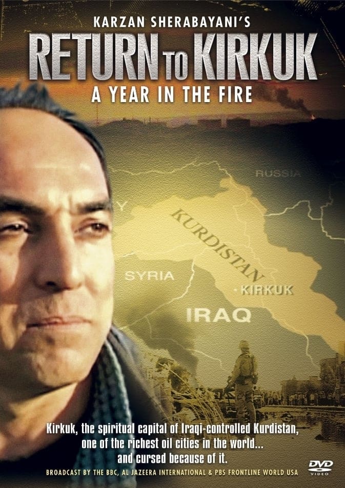 Return to Kirkuk: A Year in the Fire