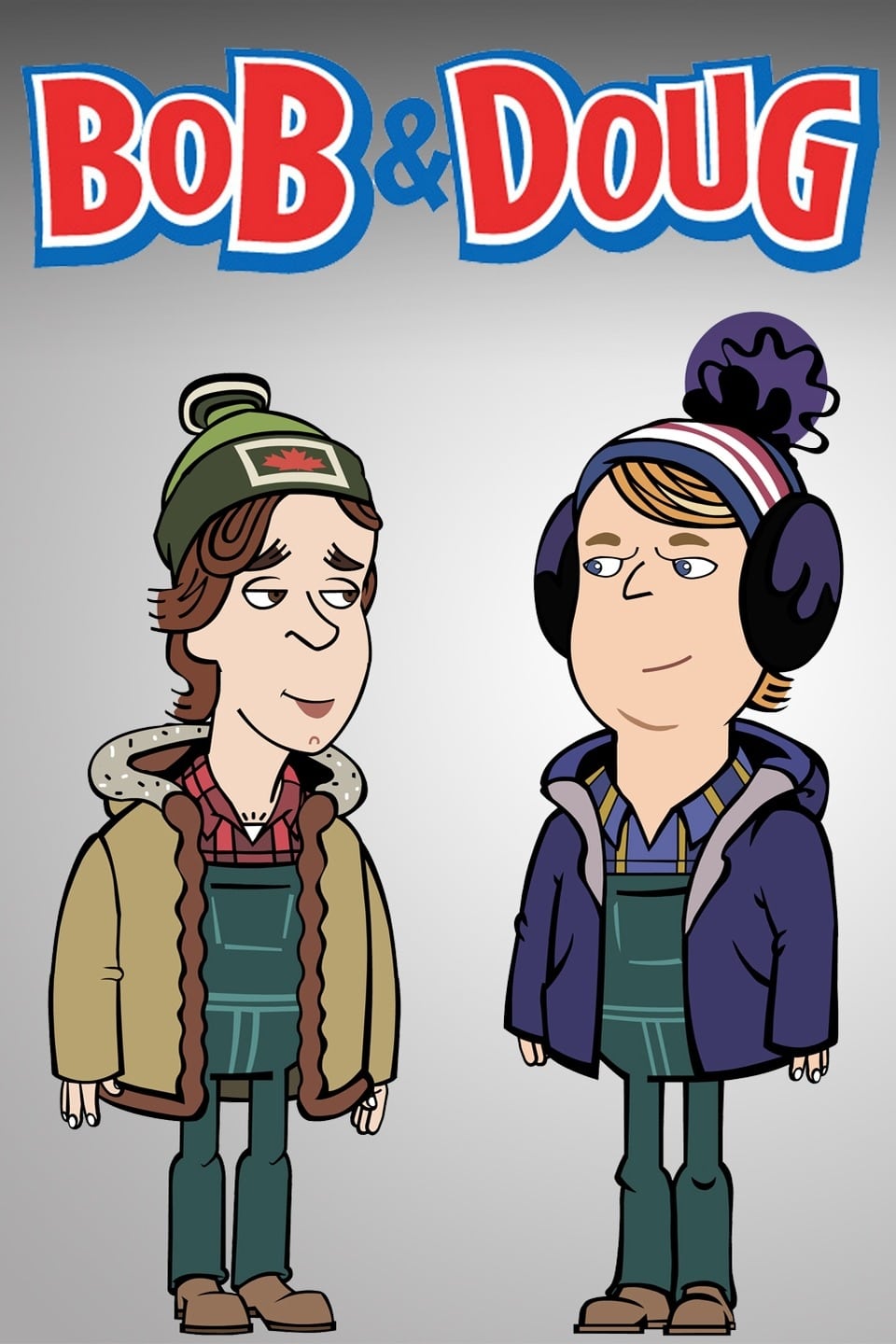 Bob & Doug (2009)