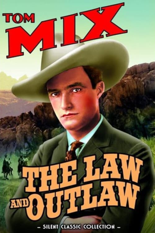 The Law and the Outlaw