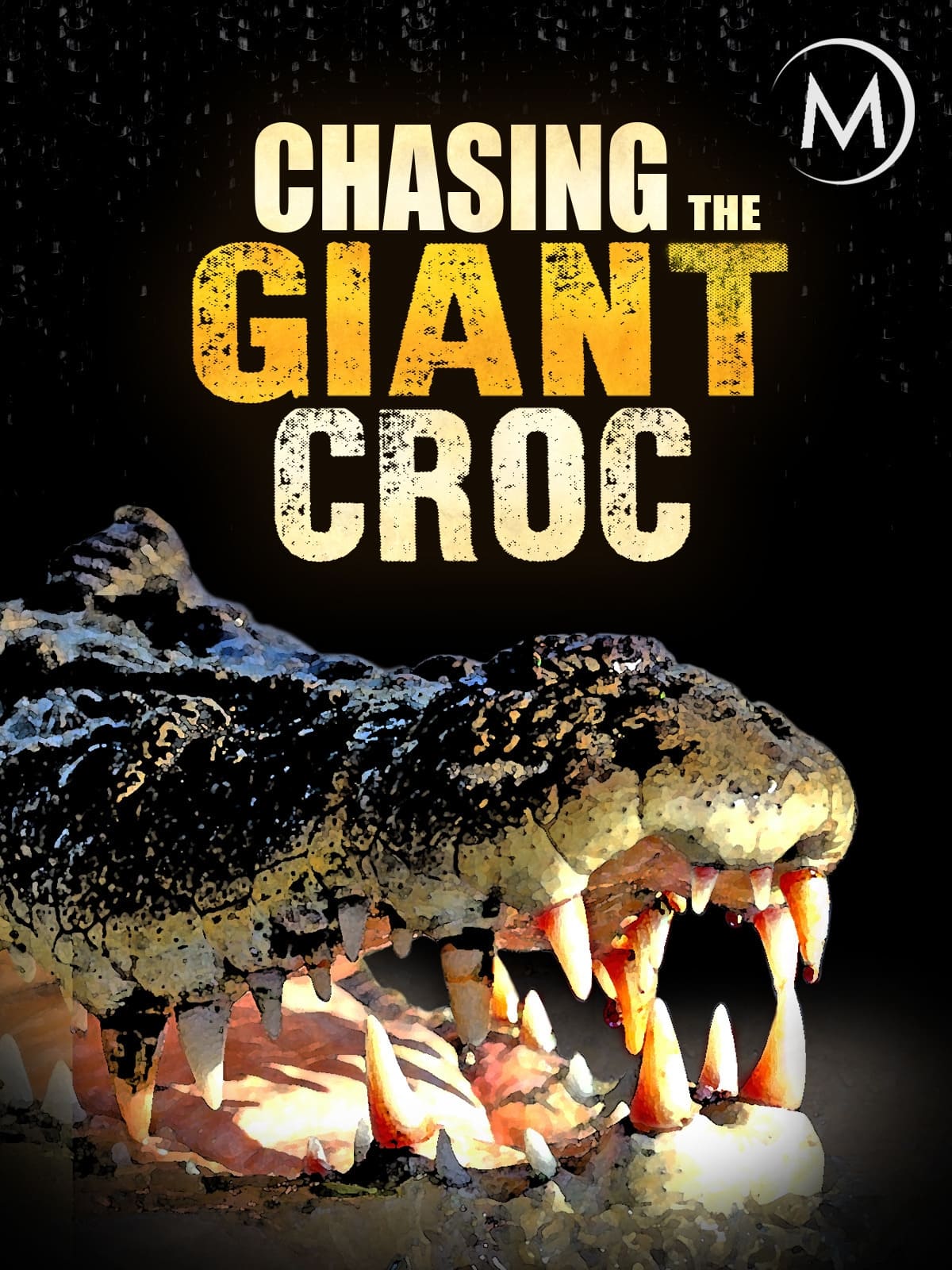 Chasing the Giant Croc