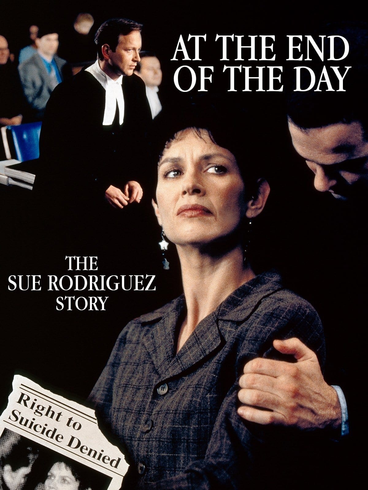At the End of the Day: The Sue Rodriguez Story (1998)