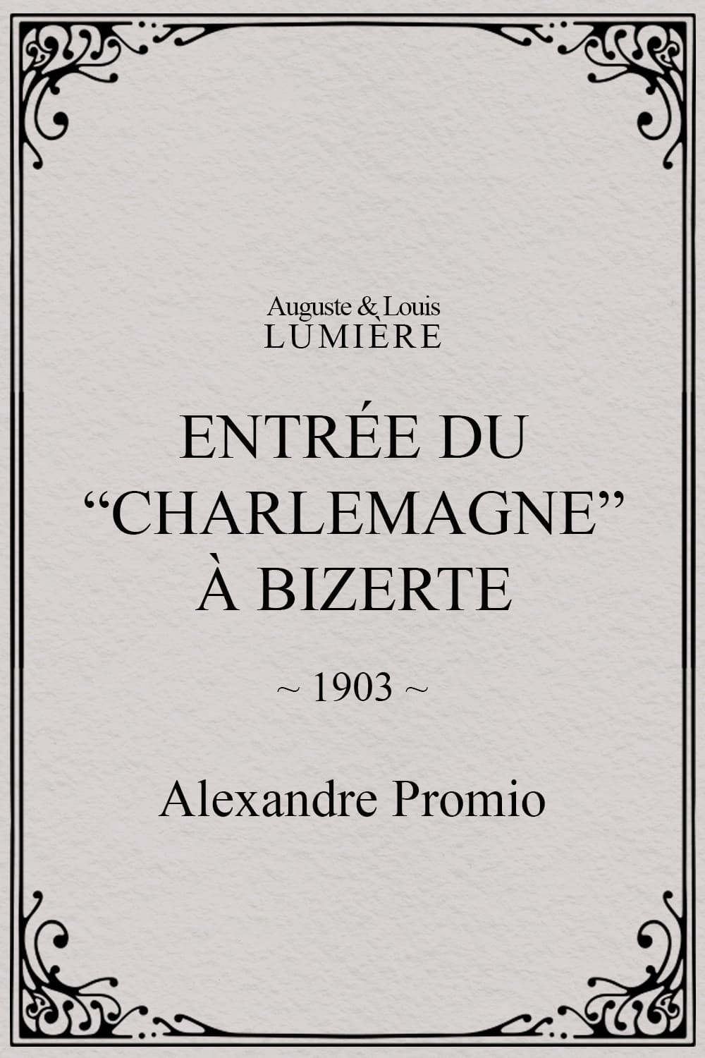 Entrée du “Charlemagne” à Bizerte (1903)