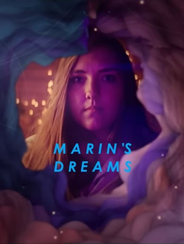 Marin's Dreams