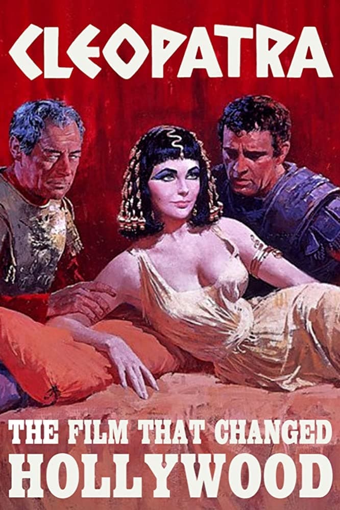 Cleopatra: The Film That Changed Hollywood (2001)
