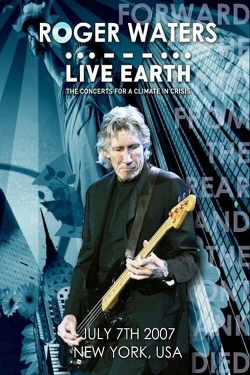 Roger Waters - Live Earth