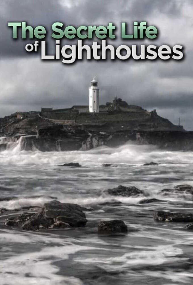 The Secret Life of Lighthouses
