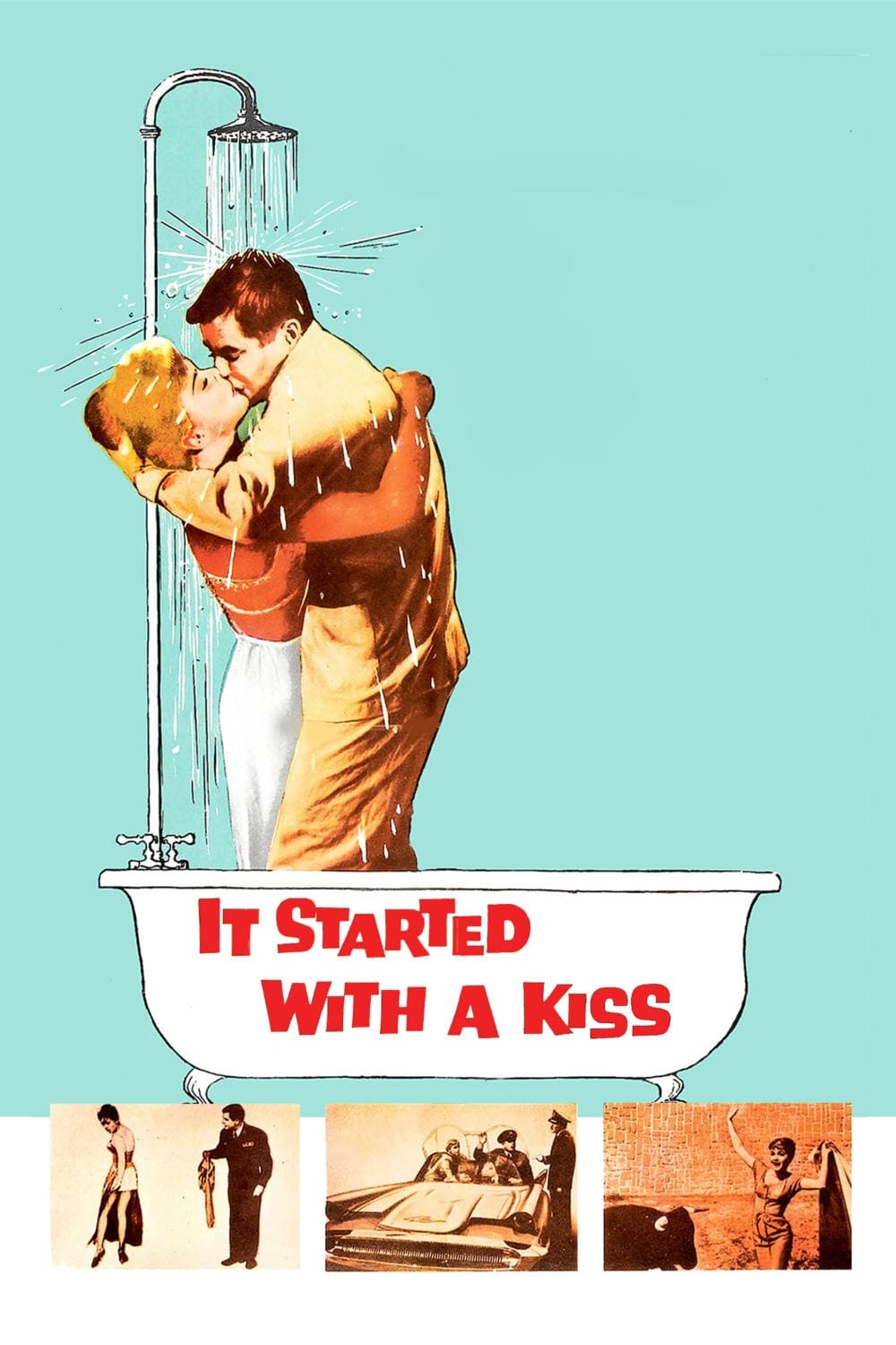 It Started with a Kiss