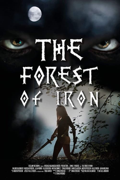 The Forest of Iron