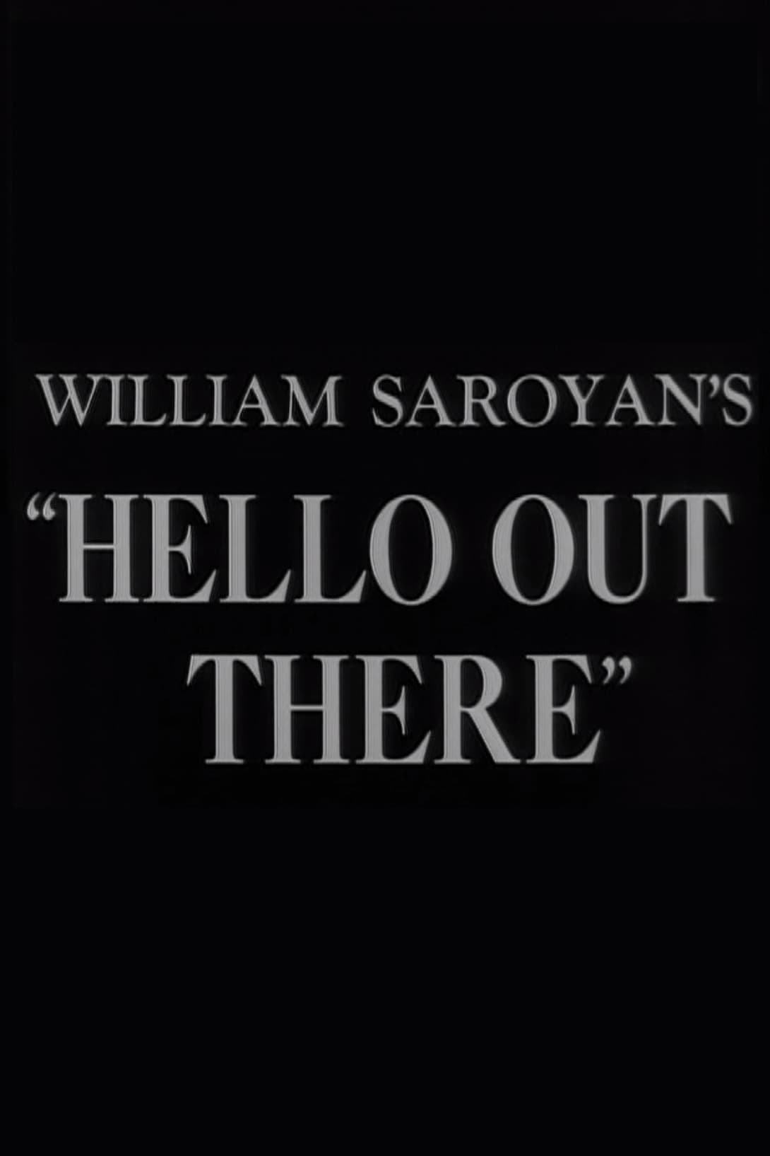 Hello Out There (1949)