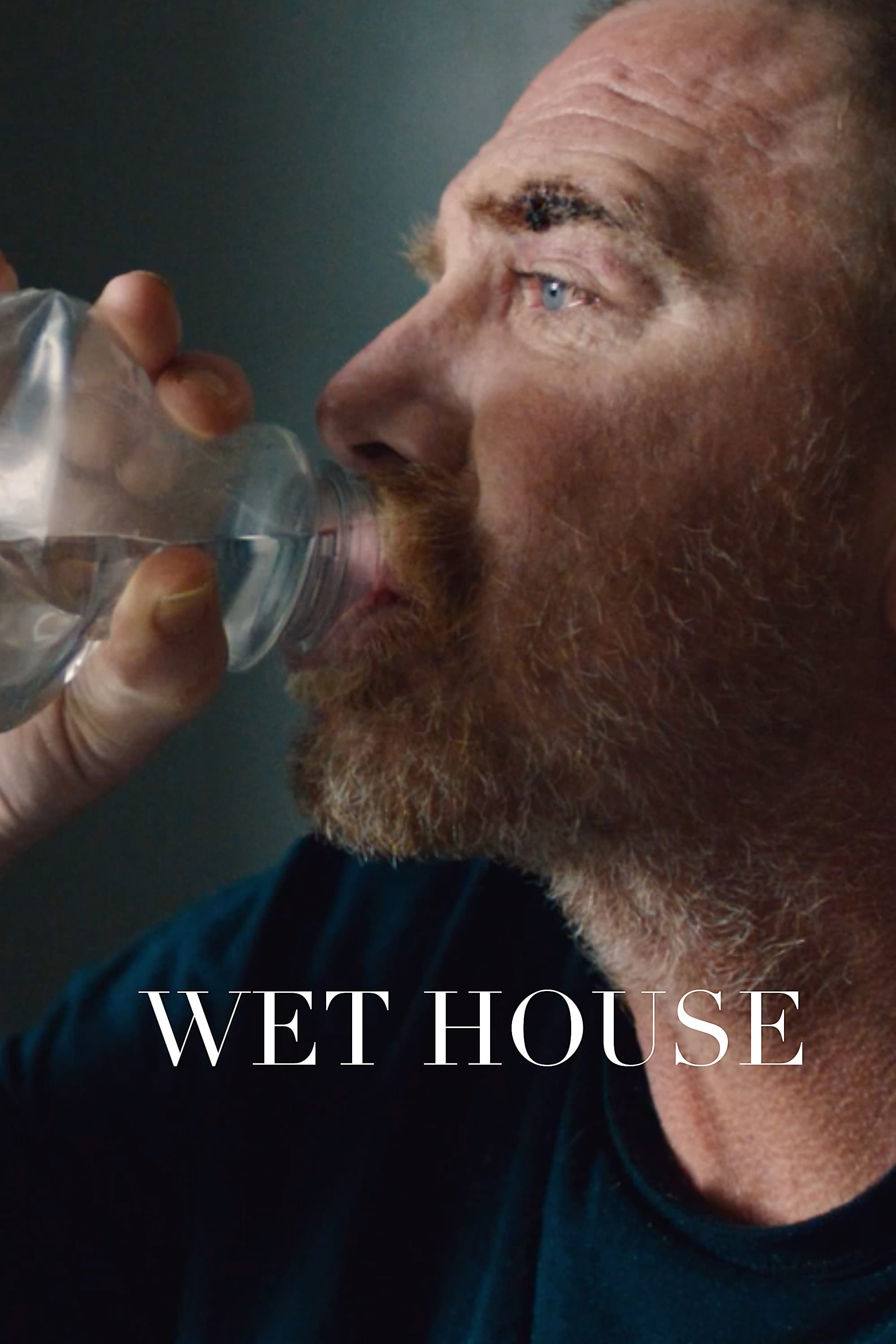 Wet House