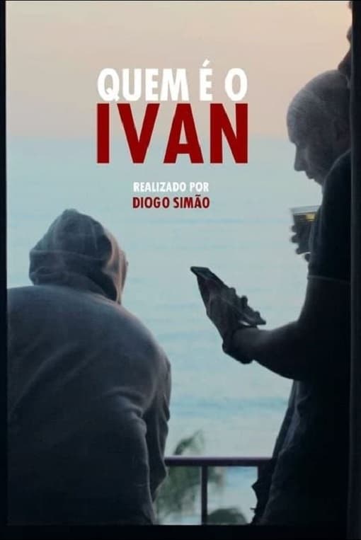 Quem é o Ivan