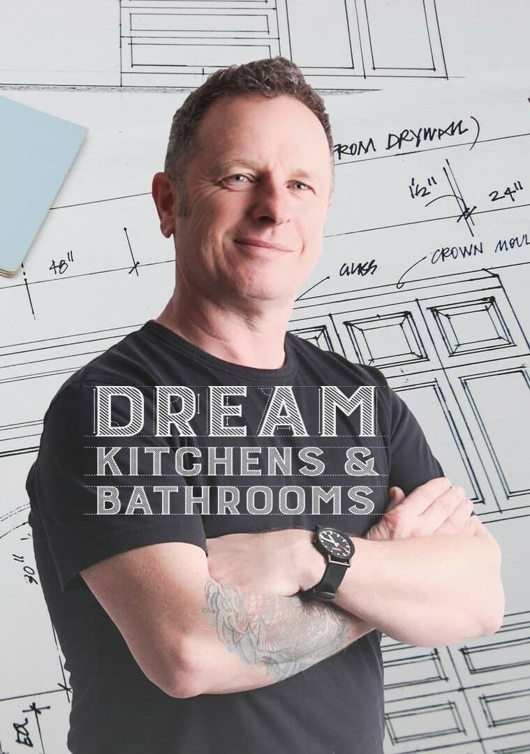 Dream Kitchens & Bathrooms with Mark Millar