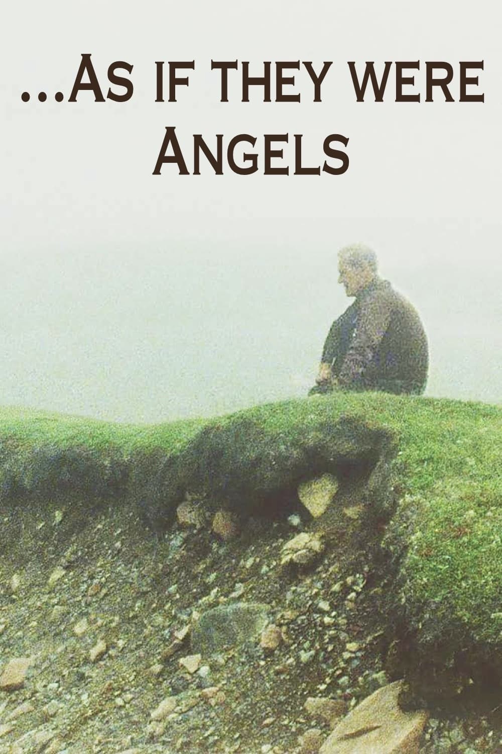 As If They Were Angels (2018)