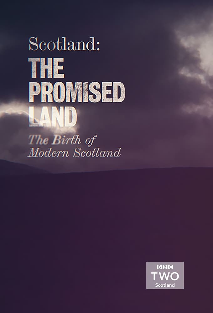 Scotland The Promised Land