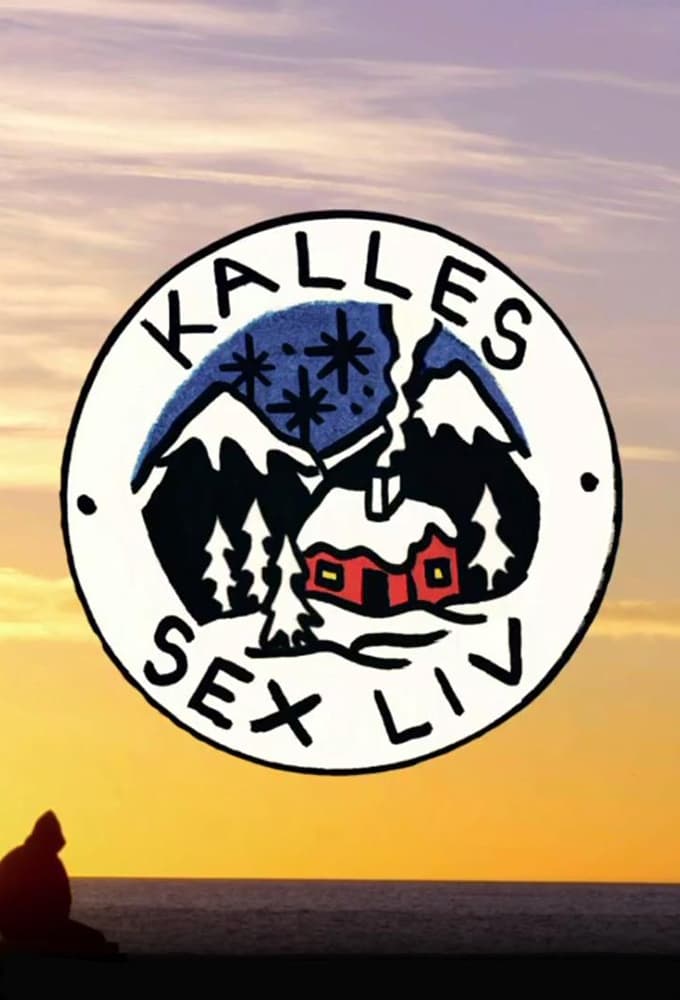 Kalles sex liv