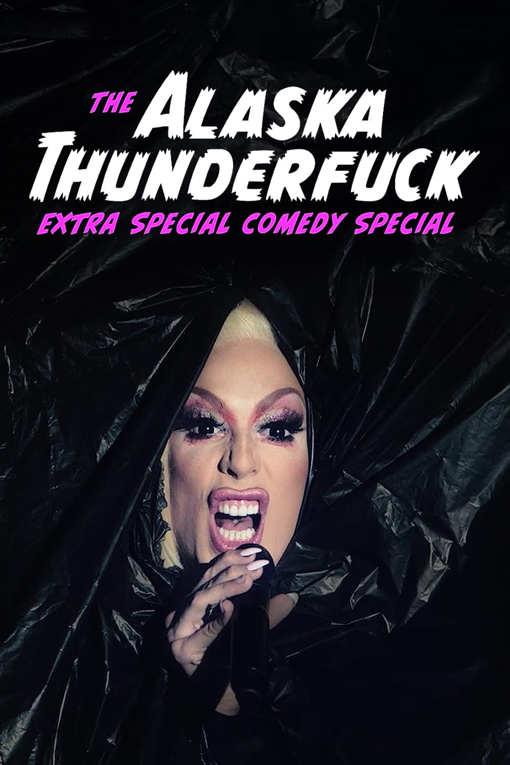 The Alaska Thunderfuck Extra Special Comedy Special (2021)