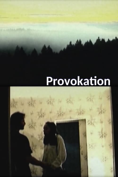 Provokation