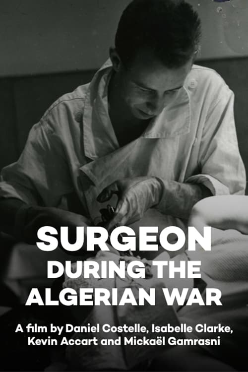 Surgeon during the Algerian War