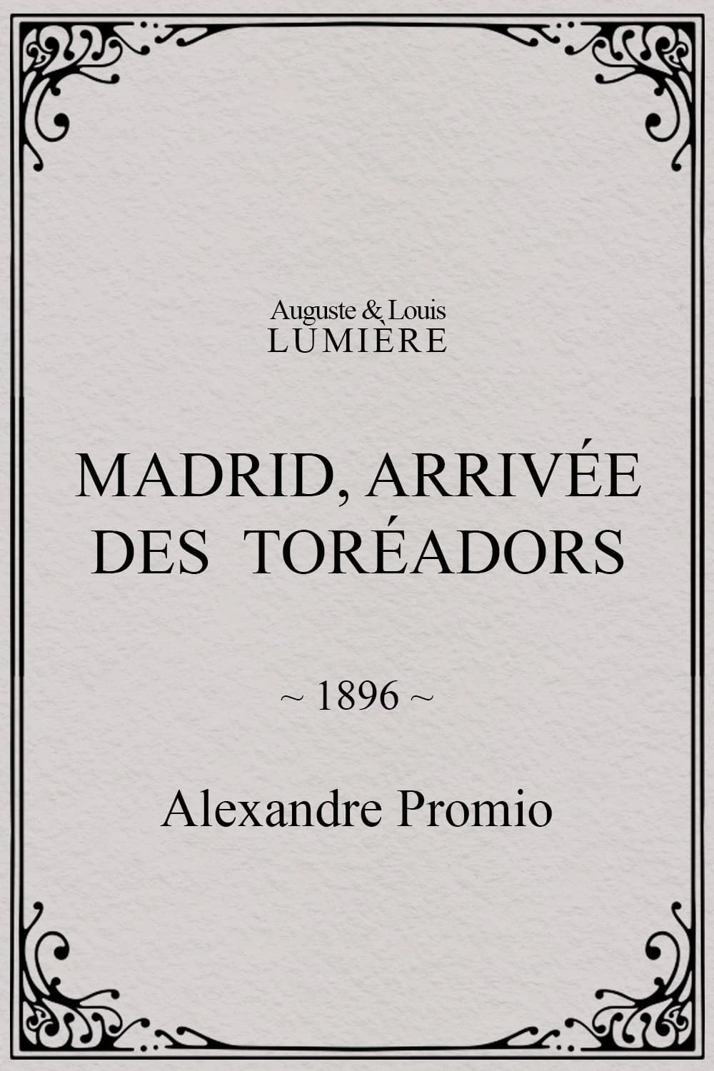 Madrid, arrivée des toréadors (1896)