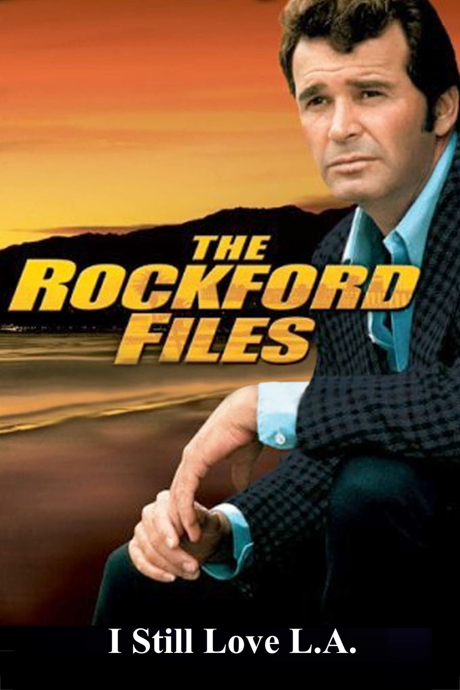 The Rockford Files: I Still Love L.A. (1994)