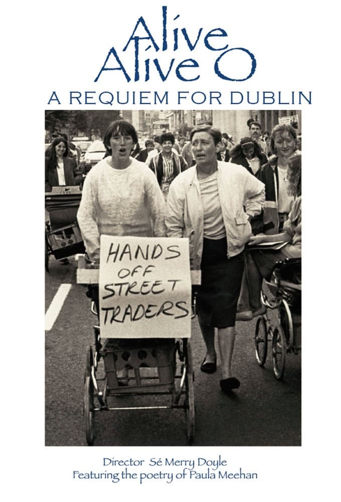 Alive Alive O: A Requiem for Dublin