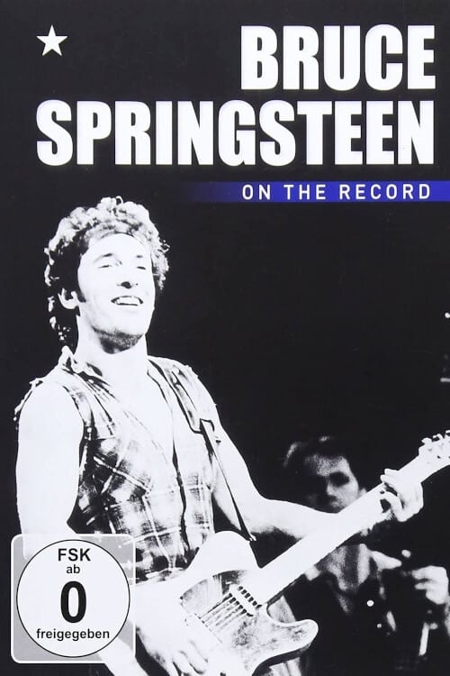 Bruce Springsteen - On the Record