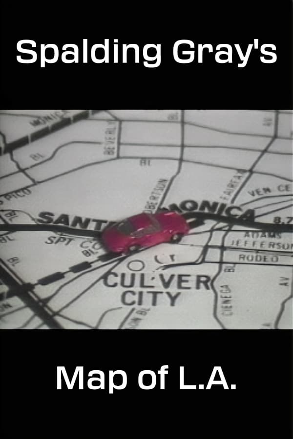 Spalding Gray's Map of L.A. (1984)