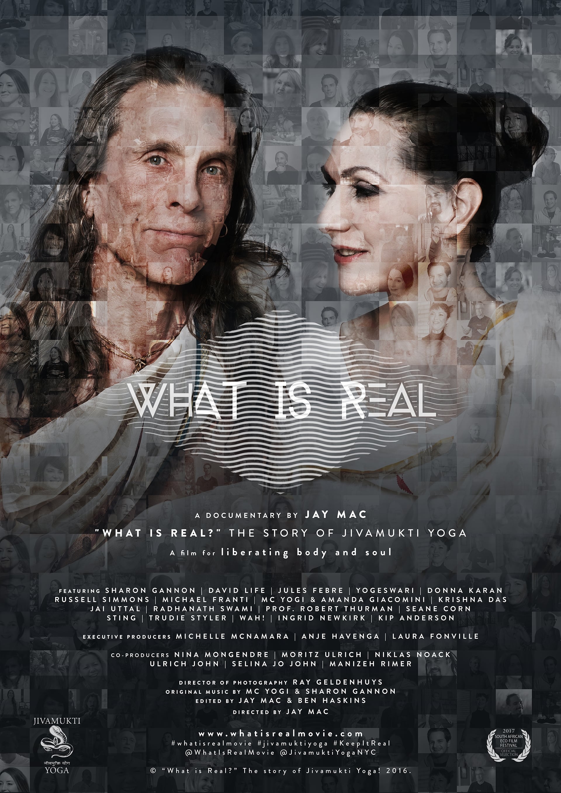 What is Real? The Story of Jivamukti Yoga