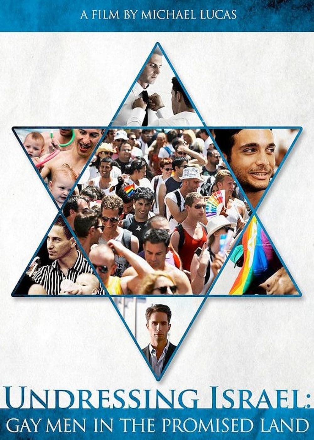 Undressing Israel: Gay Men in the Promised Land