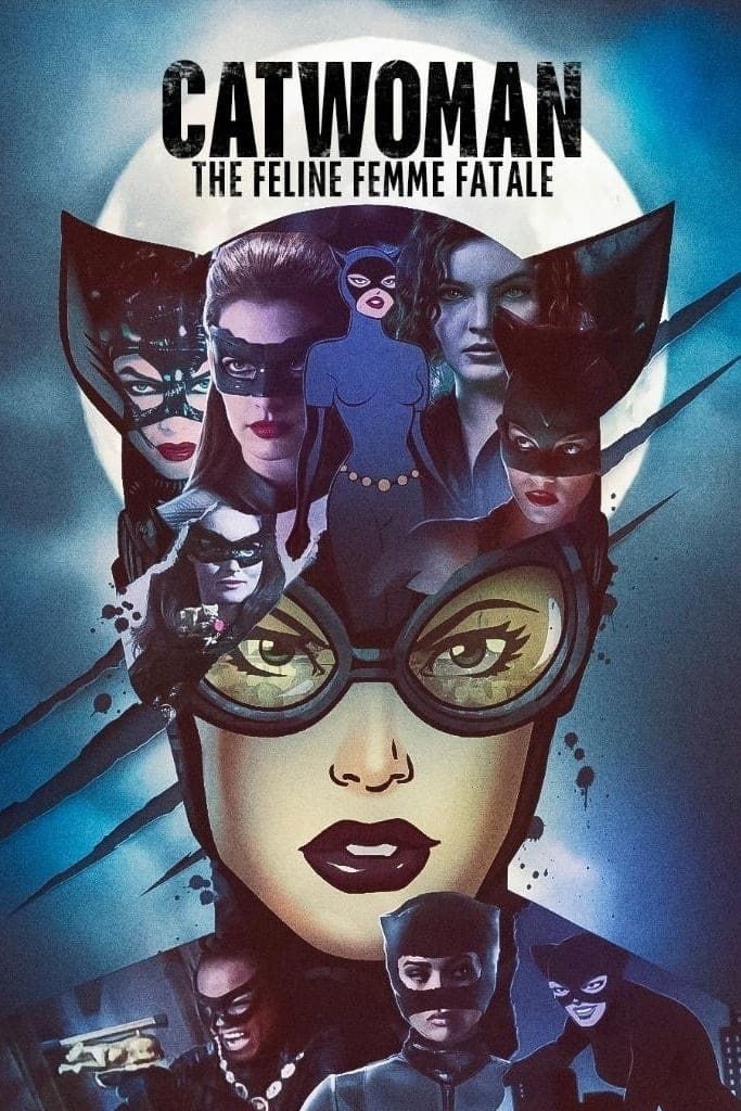 DC Villains - Catwoman: The Feline Femme Fatale (2021)