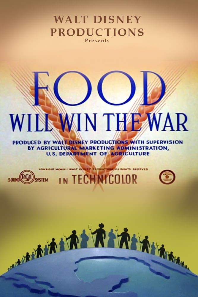 Food Will Win the War (1942)